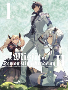 The Misfit of Demon King Academy Ⅱ  ใครว่าข้าไม่เหมาะเป็นจอมมาร ภาค 2