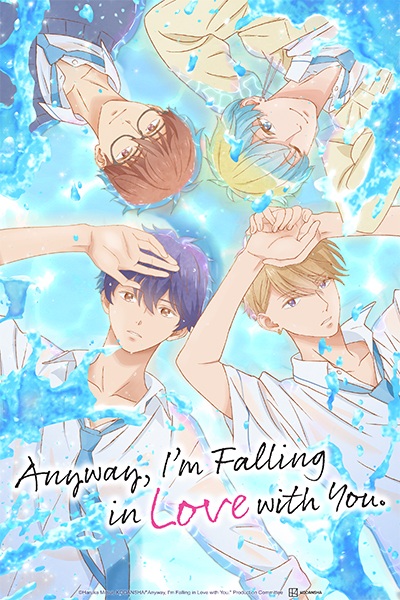 Anyway, I'm Falling in Love with You. ทำไงได้ ก็คนมันรักไปแล้ว